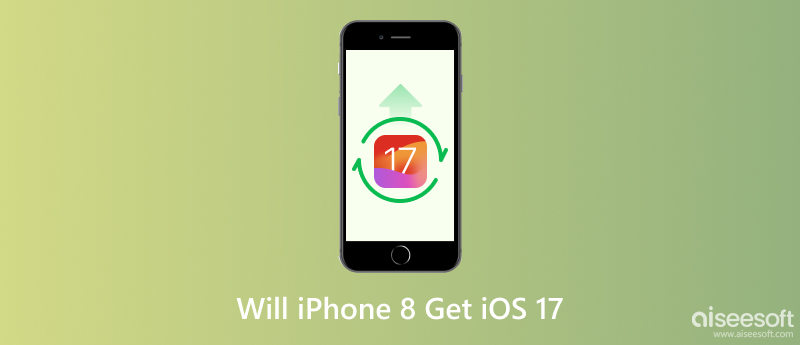Får iPhone 8 iOS 17