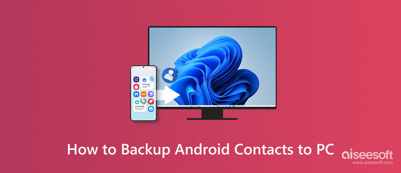 Backup Android Contacts To Pc