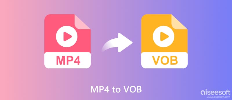 MP4 - VOB