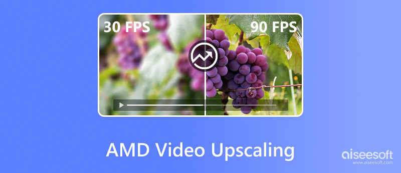 Amd Video Upscaling