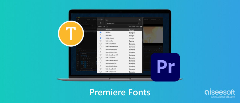 Premiere Fonts