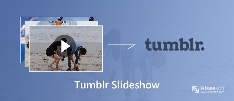 Maak een Tumblr-diavoorstelling