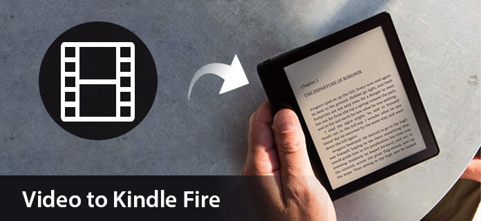 Převést video na Kindle Fire